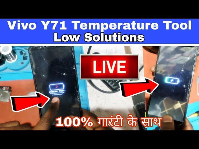 Vivo Y71 Temperature Tool Low Solutions