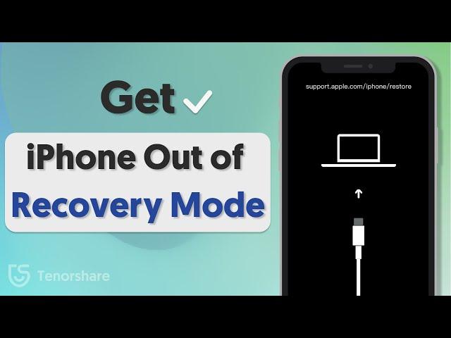 How to Get iPhone Out of Recovery Mode with or without Computer 2025