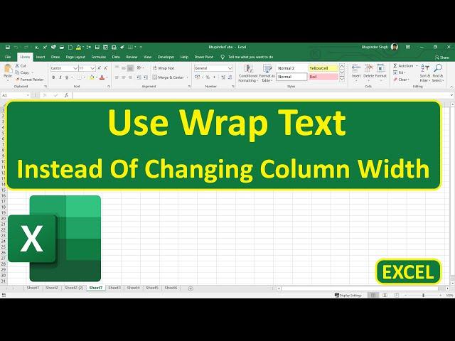 Use Wrap Text Instead Of Changing Column Width In Excel