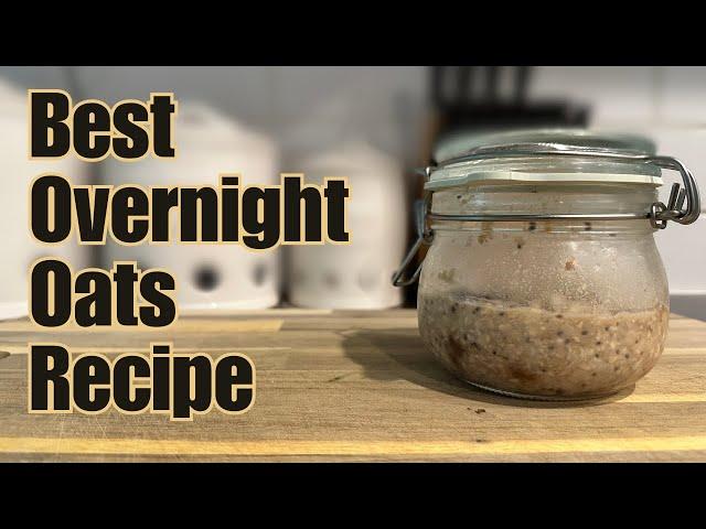 Best Overnight Oats Recipes for Busy Mornings