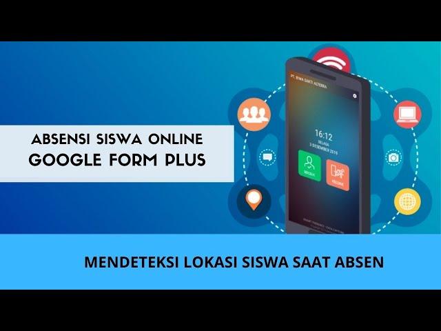 "Cara Membuat Absensi Online dengan Deteksi Lokasi Siswa/JPS (Google Form) - Panduan Lengkap!"