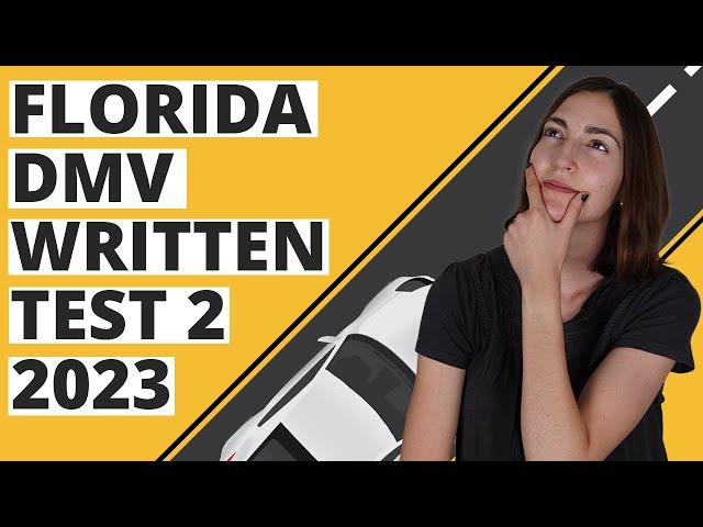 Florida DMV Written Test 2 2023 (60 Questions with Explained Answers)