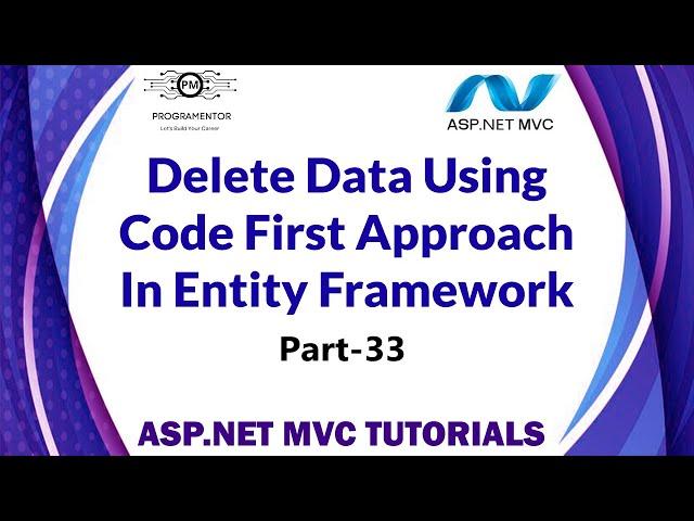 33 | Delete Data In Database Using Code First Approach EF In ASP.NET MVC (Hindi/Urdu)