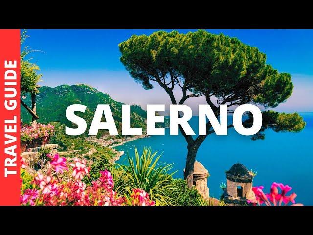 Salerno Italy Travel Guide: 17 BEST Things To Do In Salerno