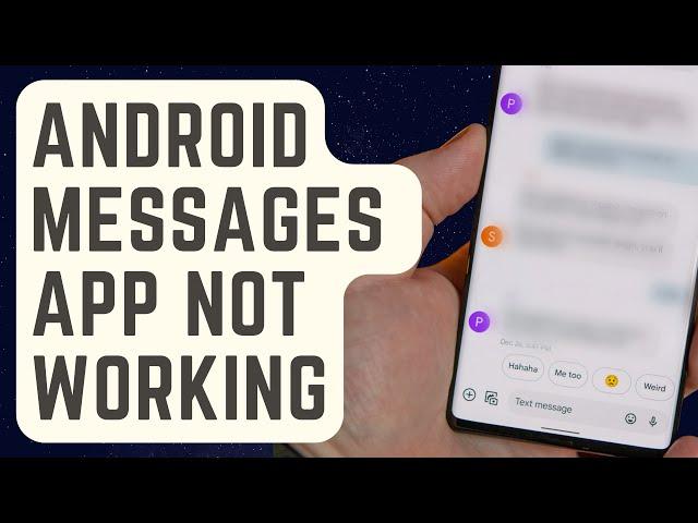 SOLVED: Android Messages App Not Working | Crashes And Won't Load