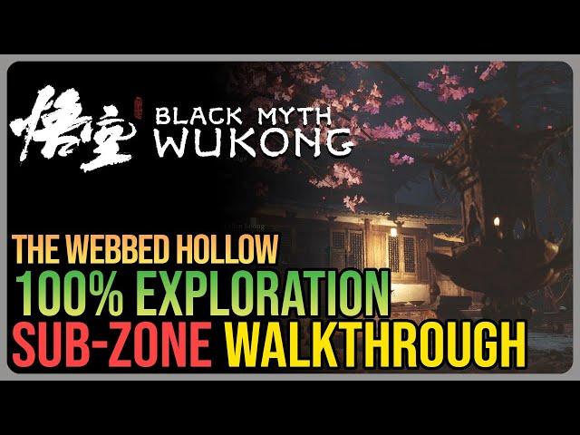 Webbed Hollow 100% Walkthrough Black Myth Wukong – All Collectibles