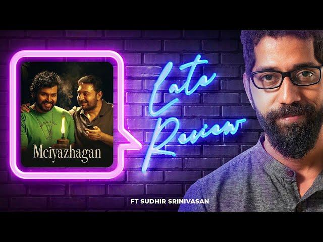 Sudhir Srinivasan's The Late Review: Meiyazhagan | Arvind Swami | Karthi | C Premkumar