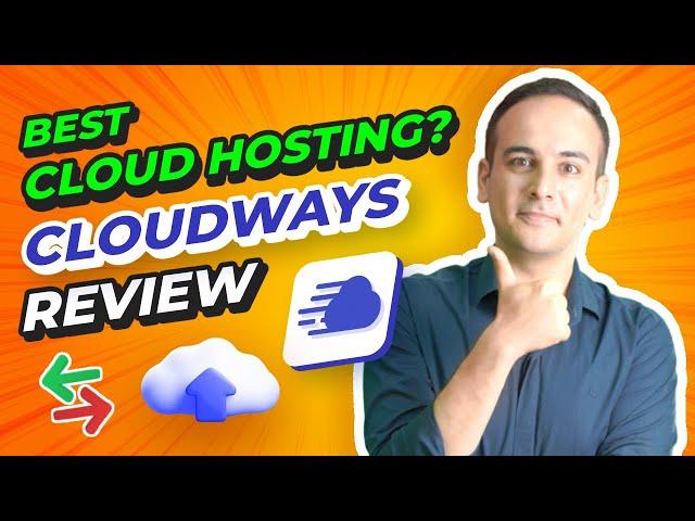 The Best Cloud Hosting Providers in 2024  | An In-Depth Cloudways Review: Best WordPress Hosting? 