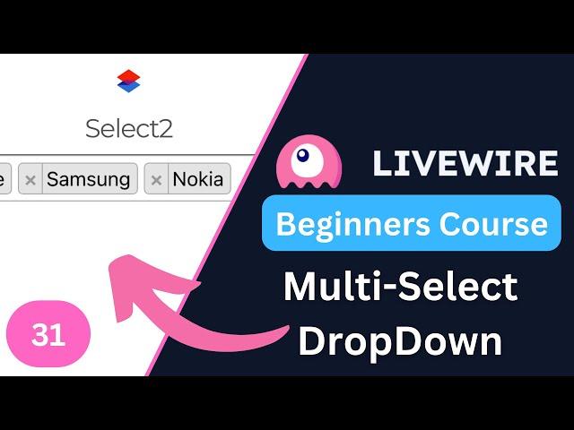 Multi-select Dropdown (Select2) | Laravel Livewire 3 for Beginners EP31
