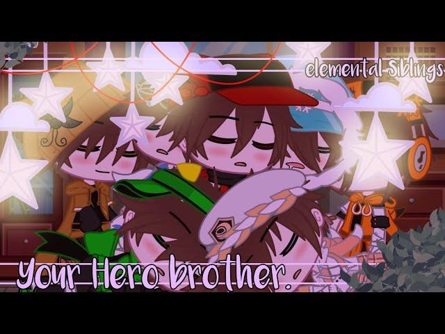 |•your are my hero brothers.. •| || Elemental siblings || boboiboy gacha club ||. AU