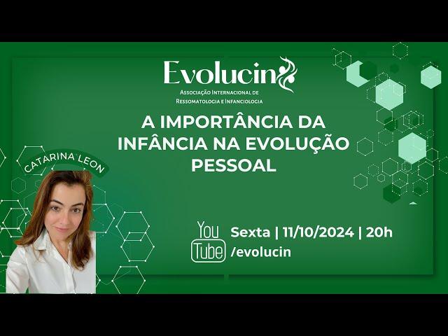 Palestra - A importância da infância na evolução pessoal