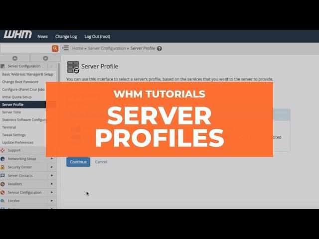 WHM Tutorials - Server Profile