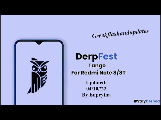 DerpFest Tango  OFFICIAL  Android 13 Redmi Note 8/8T