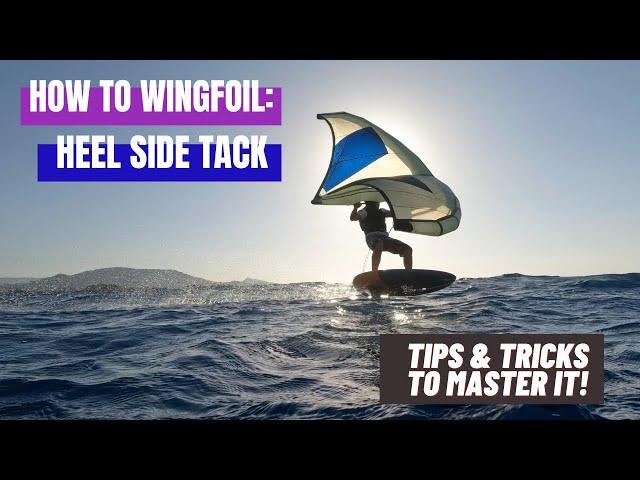 How to Wingfoil! The heel side tack! Get the tips and tricks you need to get around.