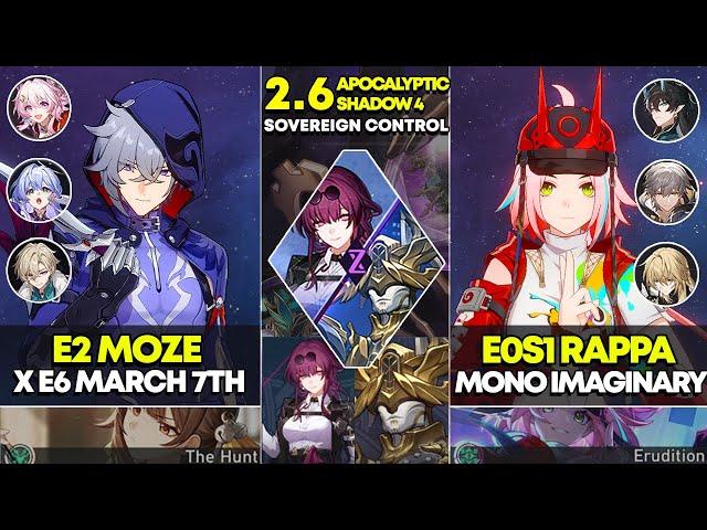 E2 Moze x March 7th & E0S1 Rappa Mono Imaginary | Apocalyptic Shadow 4 | Honkai Star Rail 2.6