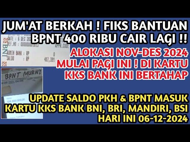 JUM'AT BERKAH️FIKS BANTUAN BPNT 400 RB NOV-DES CAIR LAGI, MULAI PAGI INI CEK SALDO PKH BPNT CAIR