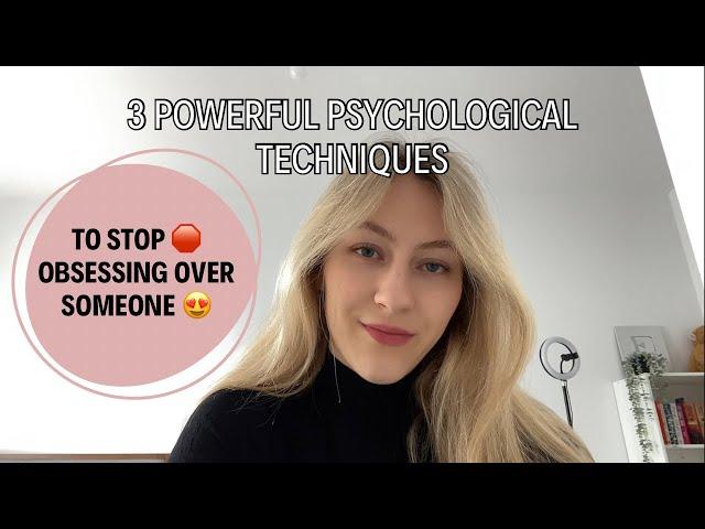 Best techniques to STOP thinking about someone