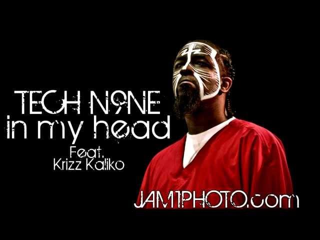 Tech N9ne ft Krizz Kaliko  - In My Head - with lyrics