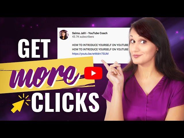 The RIGHT way to put links in YOUTUBE VIDEO DESCRIPTION - so people actually click on them!