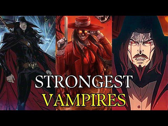 Top 7 Most Powerful Vampires in Fiction: Unveiling the Ultimate Bloodsuckers