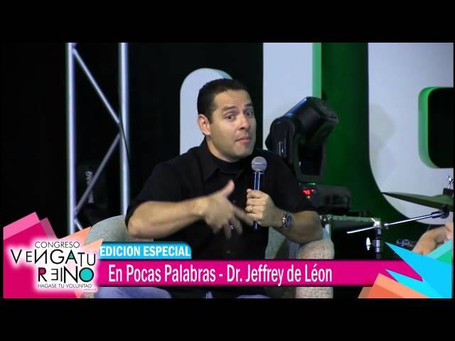 En Pocas Palabras con el Dr.Jeffrey de León