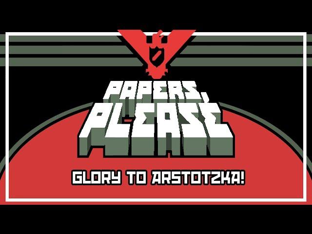 Papers, Please : Endings 19 EZIC tasks (walkthrough no commentary)