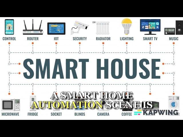 A smart home automation scene