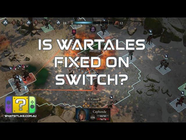 Is Wartales Fixed on Switch?