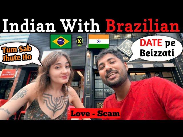 What Brazilian Town Girls Think About Indians 