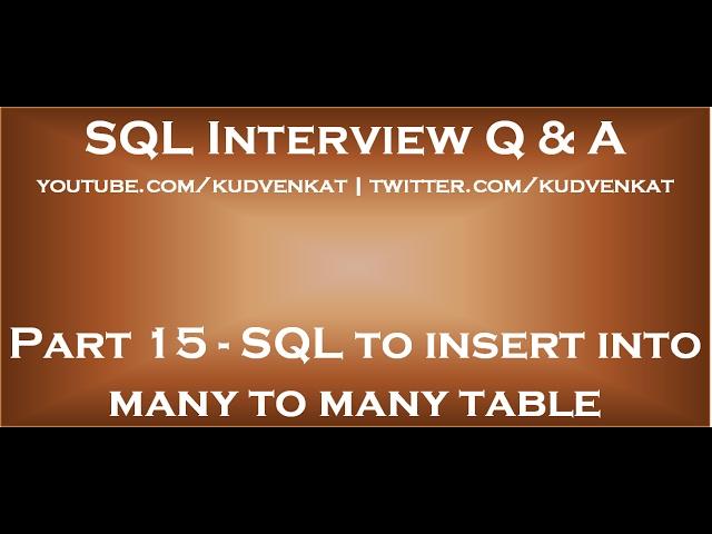 SQL script to insert into many to many table