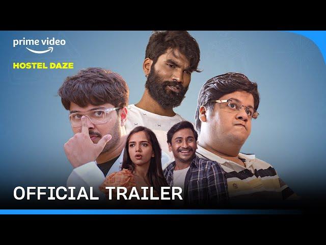 Hostel Daze Season 3 - Official Trailer 4K | The Viral Fever | Prime Video India