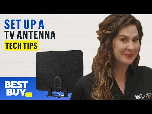 Setting Up a TV Antenna - Tech Tips from Best Buy