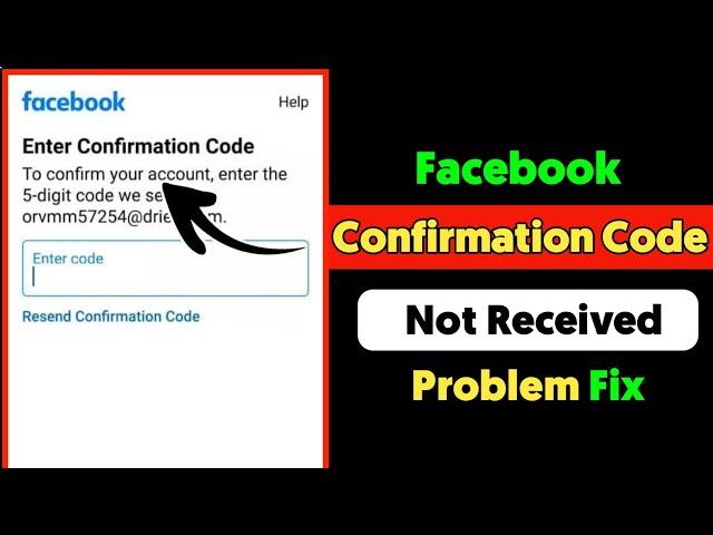 Enter Confirmation Code Facebook Problem | Facebook Confirmation Code Not Received On gmail