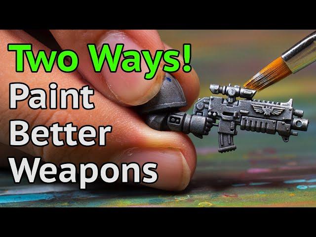 Two Ways to Paint BETTER Weapons than Your FRIENDS!