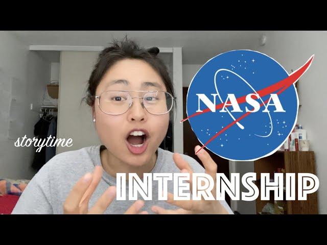 my NASA internship: storytime