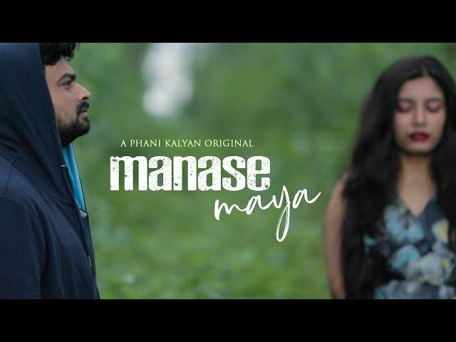 | Manase Maya | Telugu Music Video | Phani Kalyan | Pratheek Reddy |