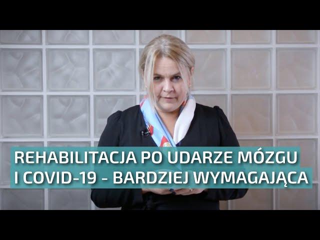 Trudniejsza rehabilitacja po udarze i COVID-19 | NEUROAKTYWACJA