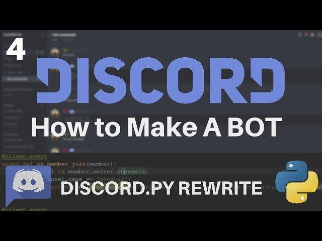 Discord.py Rewrite Tutorial #4 - How to Change Nicknames and Embedding Messages