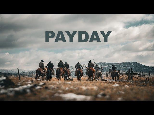 Cowboy’s Payday | A Stonefield Ranch Film