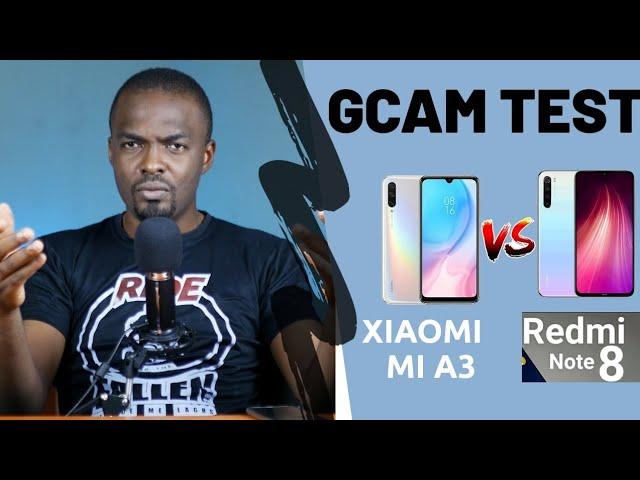 GCam Test - Redmi Note 8 Vs Xiaomi Mi A3