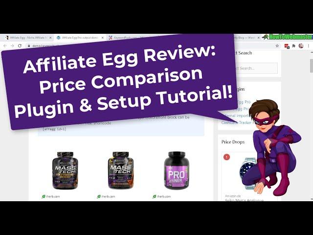 Wordpress Affiliate Product Price Comparison Multiple Shops- Affiliate Egg Review & Setup Tutorial