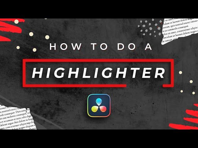How to do a Highlighter / Pointer Title in Davinci Resolve?