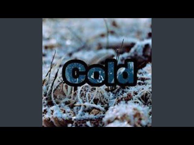 Cold