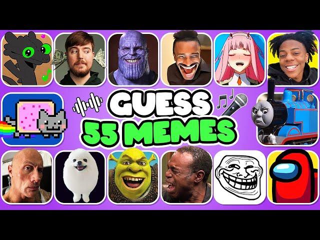 GUESS THE MEME | 55 MOST POPULAR MEMES | MrBeast, Toothless, iShowSpeed, That One Guy, The Rock