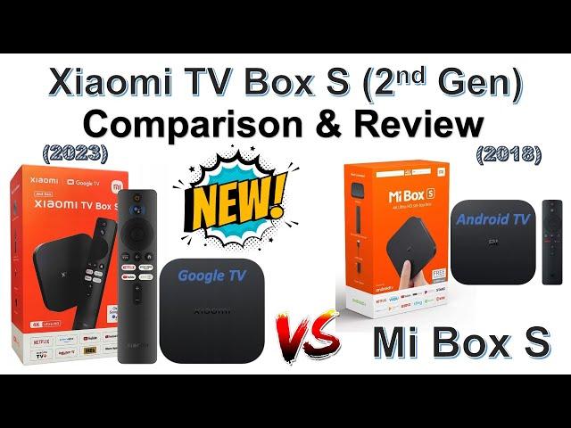 Xiaomi TV Box S (2nd Gen) vs Mi Box S Comparison and Review