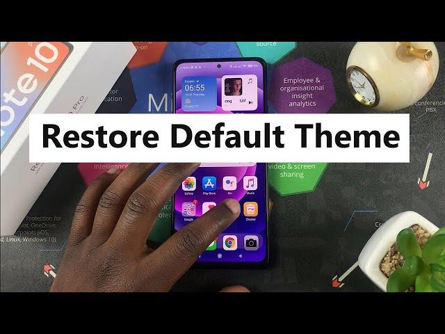 How To Restore Default Theme On Xiaomi Redmi Note 10 Pro