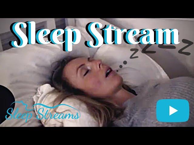 Sleep Stream With Snoring. Watch me Sleep.