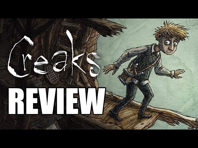 Creaks Review - The Final Verdict