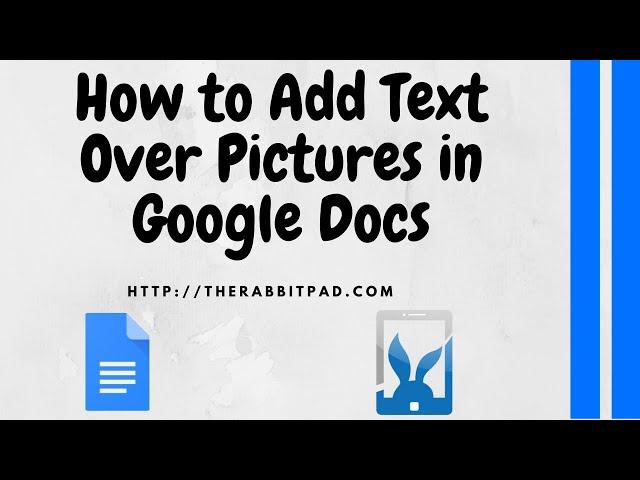 How to Add Text Over Image in Google Docs