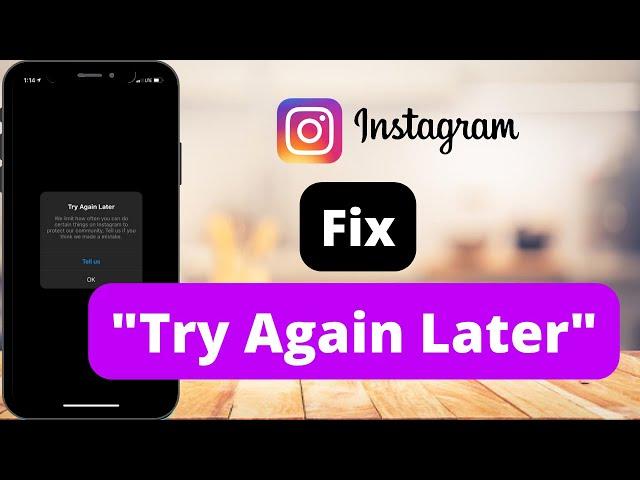 How To Fix "Try Again Later" on Instagram (2022)